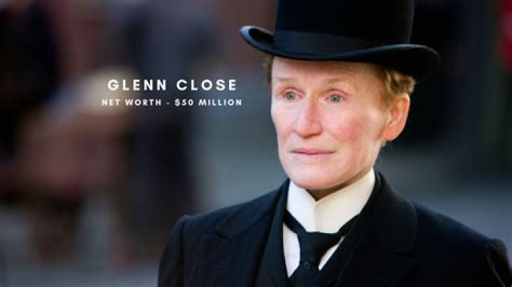 Glenn Close Net Worth: Predictions And Latest Updates For 2024