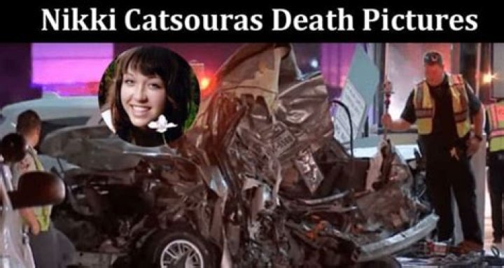 Shocking Tragedy: The Untimely Death Of Nikki Catsouras