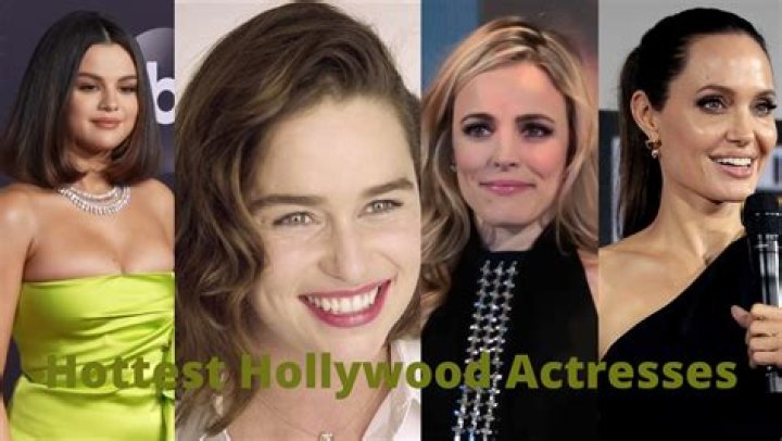 Unveiling The Hottest Hollywood Actress List Of 2023